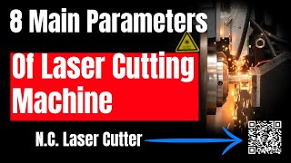 8 Main Parameters of Laser Cutting Machine（激光切割机8个主要参数）