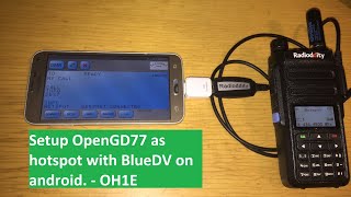 Setup BlueDV for android with OpenGD77 hotspot in 5minutes