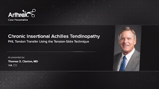 Chronic Insertional Achilles Tendinopathy - FHL Tendon Transfer Using the Tension-Slide Technique