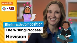 The Writing Process: Revision | Rhetoric & Composition | Study Hall