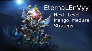 EternaLEnVy - Next Level Mango Medusa Strategy