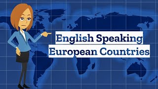 English Speaking European Countries