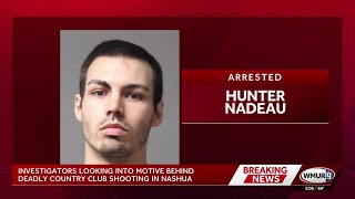 Investigators looking into motive behind deadly country club shooting in Nashua