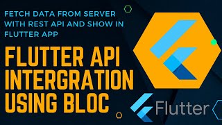Flutter API Integration using Bloc| Fetch Data from server and show in app @codingdigital4323