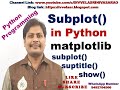 Subplots in Python || Subplots with Matplotlib in Python | Subplots in Matplotlib | Subplot function