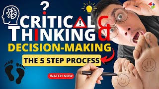 Critical Thinking & the Decision-Making Process