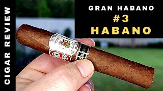 Gran Habano #3 Habano Cigar Review