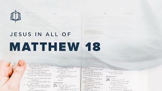 Matthew 18 | Status, Sheep, and Servants | Bible Study