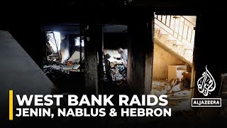 Israeli forces conducting raids in Jenin, Nablus and Hebron in the Occupied West Bank