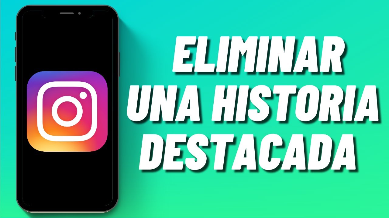 Cómo Eliminar Una Historia Destacada De Instagram - YouTube