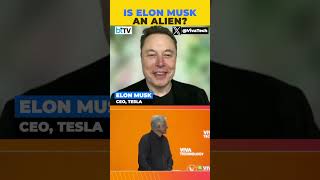 Elon Musk Calls Himself Alien Says “I Am Alien, No One Believes Me”