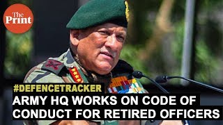 Army HQ works on Code of Conduct for retired officers