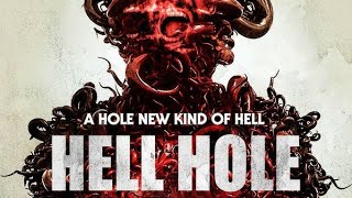 Hellhole full movie 2024|Horror