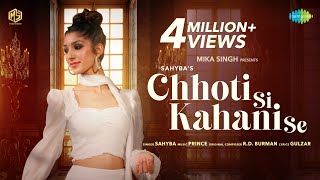 Chhoti Si Kahani Se | Mika Singh Feat. Sahyba | Gulzar | Official Video | Prince | DJ Amit