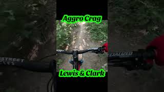 Aggro Crag @ Lewis \u0026 Clark #mtb trail is a ride! #mountainbike