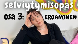 Miten selvitä erosta?