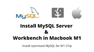 Install Optimised MySql in Mac M1 | Install MySql Workbench Mac M1