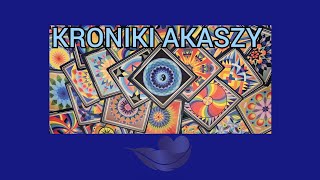 KRONIKI AKASZY KARTY NA  TYDZIEŃ 23(10.06.2024 do 16.06.2024)    #kronikiakaszy