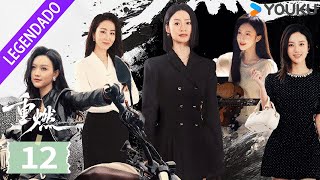 [RENASCIMENTOS ETERNOS] EP12 | Min Xinghan / Yi Ling / Luo Yutian | YOUKU