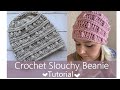 Crochet Slouchy beanie tutorial ( without intro )