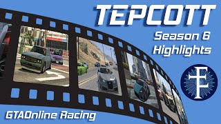 TEPCOTT S6 Highlights - GTAOnline Racing