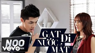 Noo Phước Thịnh - Gạt Đi Nước Mắt (Dance Performance Video)
