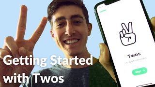 Getting Started with Twos ✌️