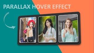 3D Parallax Image Hover Effect | Javascript Mousemove 3D parallax Effect