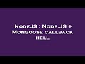 NodeJS : Node.JS + Mongoose callback hell