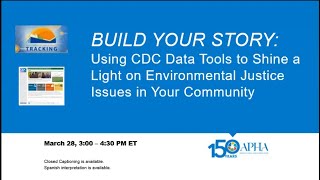 Build your story: Using CDC data tools to address environmental injustice