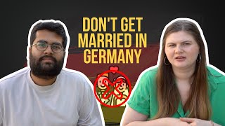 Why you shouldn't get married in Germany?