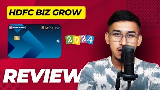 HDFC Biz Grow Detailed Review 2024