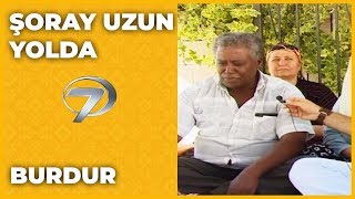 Burdur - Şoray Uzun Yolda