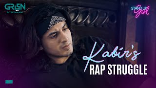 Kabir's Struggle | Standup Girl | Daniyal Zafar | New Pakistani Drama l Green TV