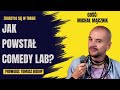 michał mącznik o zakładaniu comedy lab i warsztatach dla budowlańców zdrzyŁo siĘ w trasie 14