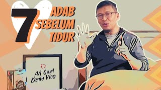 7 ADAB SEBELUM TIDUR