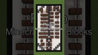 Pedro - Minecraft Note Blocks