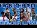 dancehall motivation mix 2023 uplifting mix jahshii mavado jahmiel nation boss chronic law 450 aidon