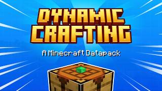 Dynamic Crafting! - Datapack (by Youly)