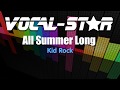 Kid Rock - All Summer Long (Karaoke Version) with Lyrics HD Vocal-Star Karaoke