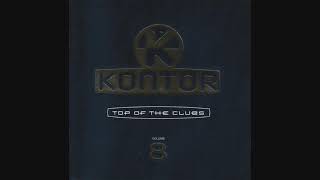 Kontor: Top Of The Clubs Volume 8 - CD1 Mixed By Markus Gardeweg