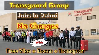 Transguard Group Jobs In Dubai 2024 #dubaijobs #jobsindubaionvisitvisa