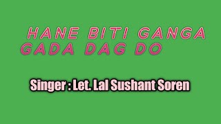 Santali Old Song Hane Biti Ganga Gada Dag do