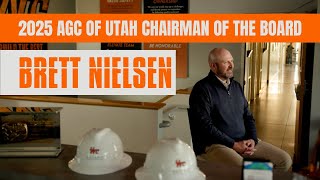 Meet Brett Nielsen – 2025 AGC of Utah Chairman of the Board