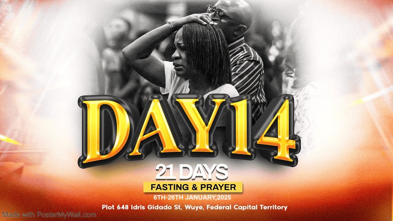 Fasting And Prayer Day 14 19012025 Youtube