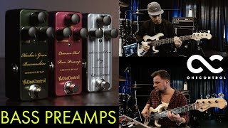 Three Bass Preamps || One Control Wednesday