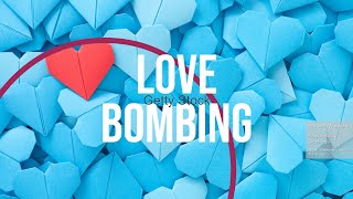 Why Does The #Narcissist Love Bomb?#npd