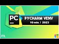 PyCharm Virtual Environments (venv) Explained! |  10 Min.  | Updated 2023