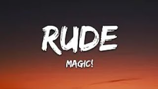 MAGIC! - Rude (With Lyrics)