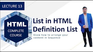 Types of list- Definition List in HTML: Lecture 13